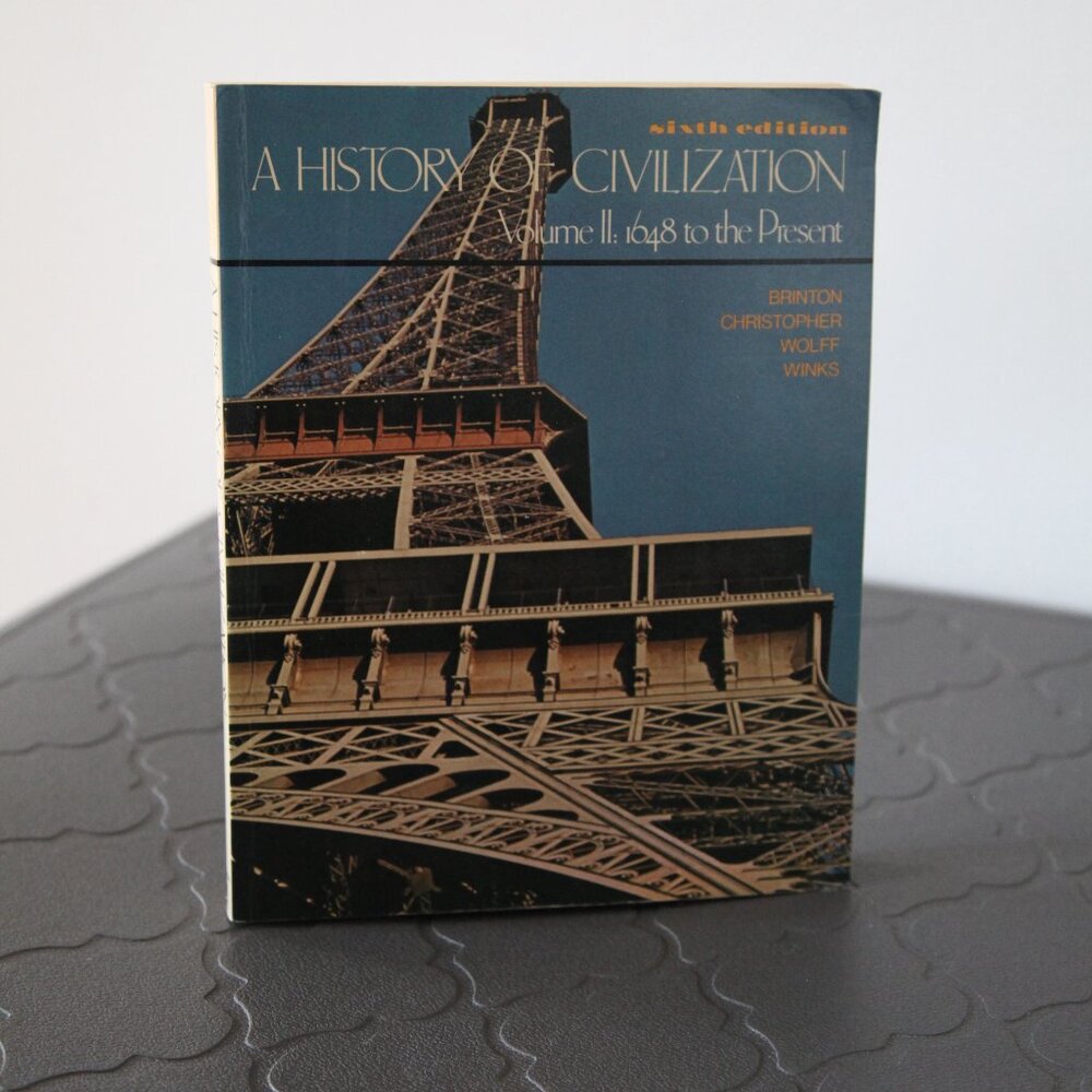 A History of Civilization: 1645 to the Present